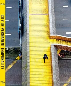 City of Permanent Temporality