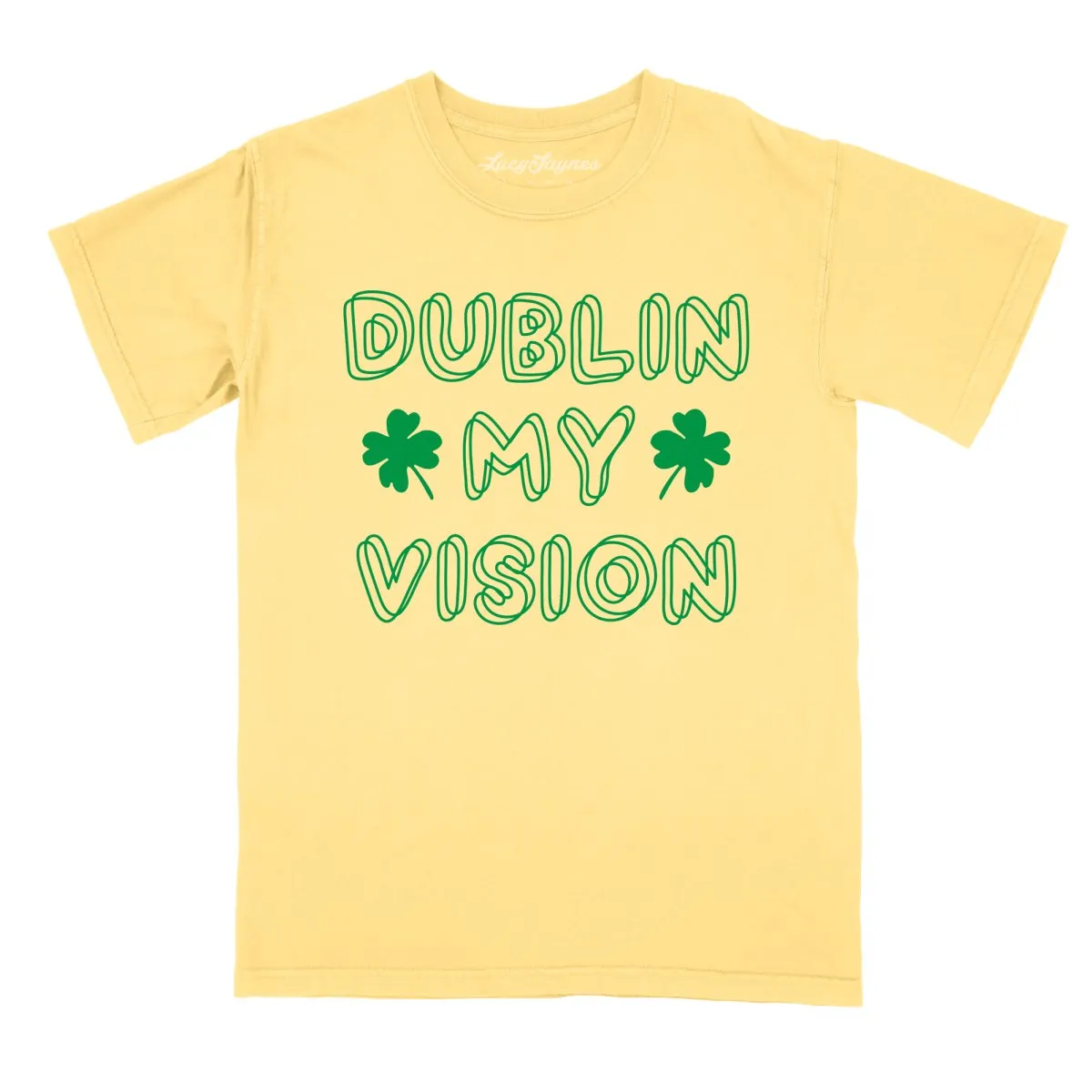 Dublin My Vision Comfort Colors Tee