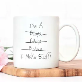 I Make Stuff Mug
